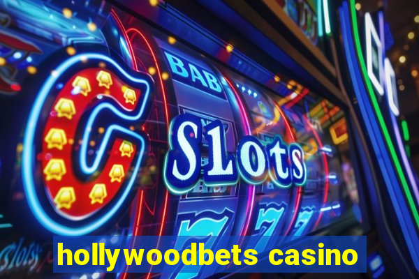 hollywoodbets casino