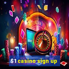 $1 casino sign up