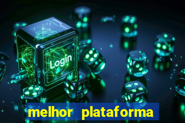 melhor plataforma pra jogar fortune tiger