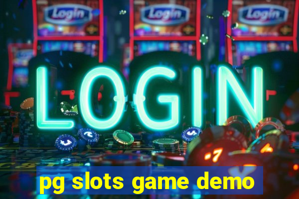 pg slots game demo