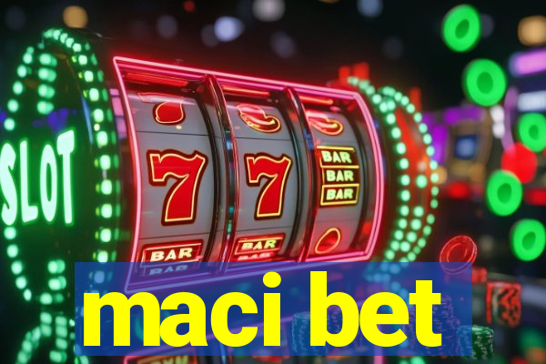 maci bet