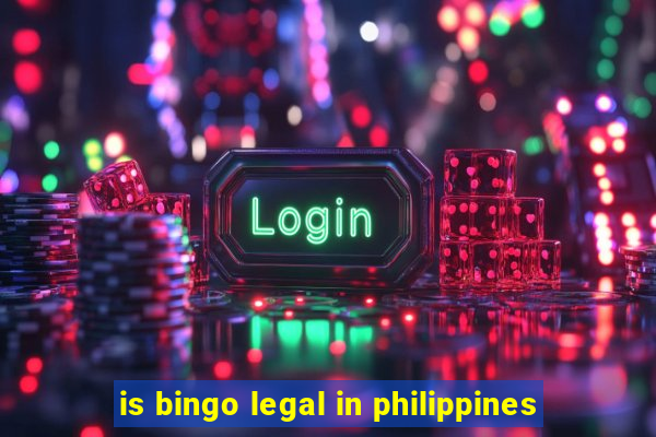 is bingo legal in philippines