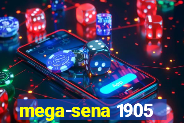 mega-sena 1905