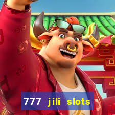 777 jili slots online games