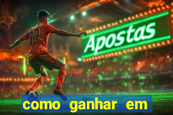 como ganhar em jogos de aposta