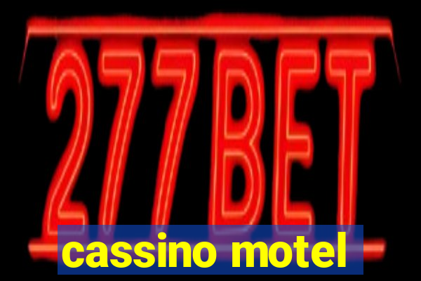 cassino motel