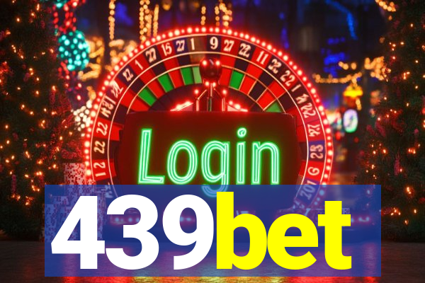 439bet