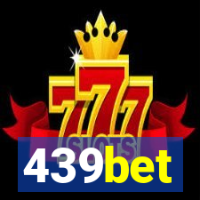 439bet