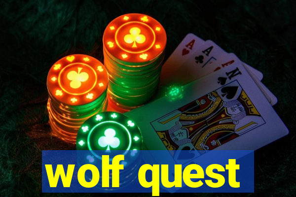 wolf quest