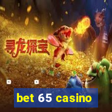 bet 65 casino