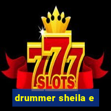 drummer sheila e