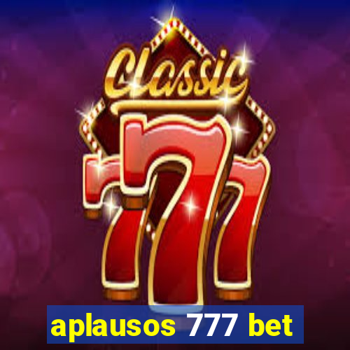 aplausos 777 bet