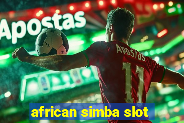 african simba slot