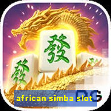 african simba slot