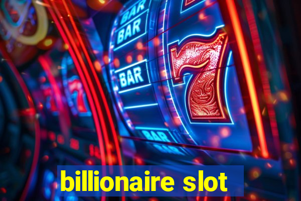 billionaire slot