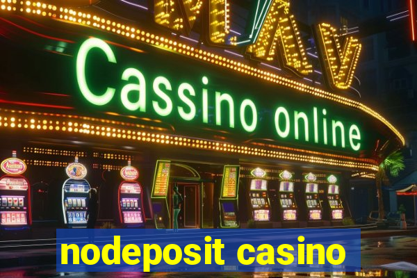 nodeposit casino