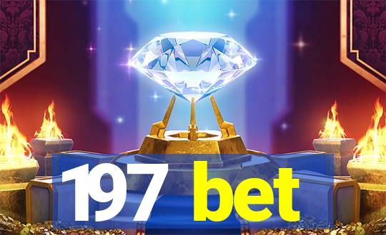 197 bet