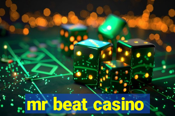 mr beat casino