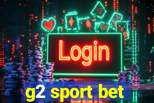 g2 sport bet