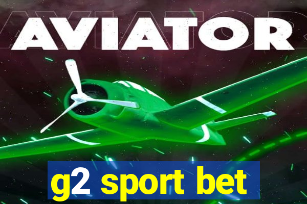 g2 sport bet