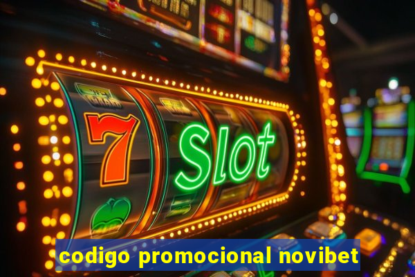 codigo promocional novibet