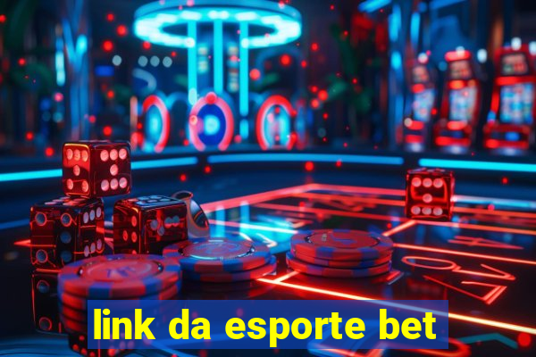 link da esporte bet