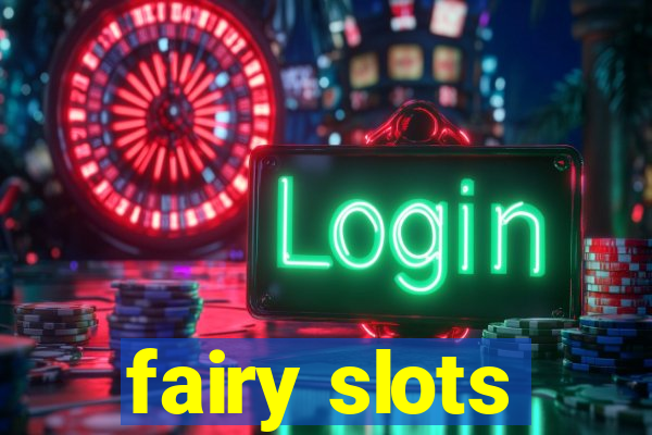 fairy slots