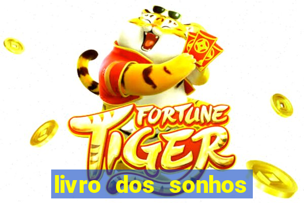 livro dos sonhos jogo do bicho