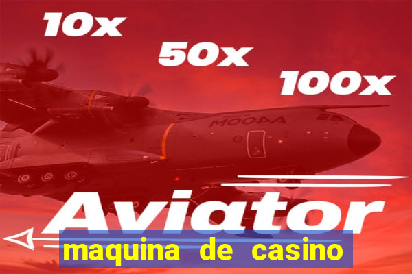 maquina de casino gratis sin internet