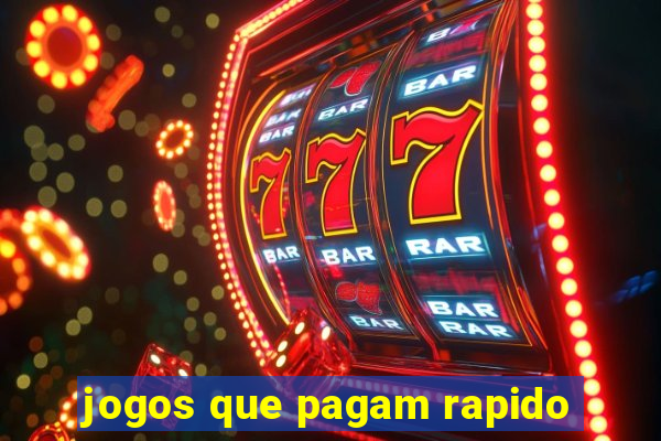 jogos que pagam rapido