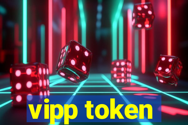 vipp token