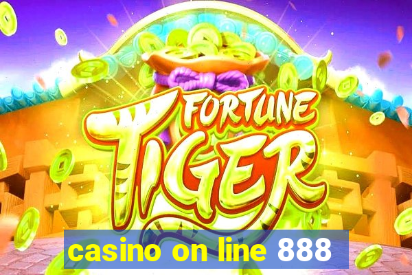 casino on line 888