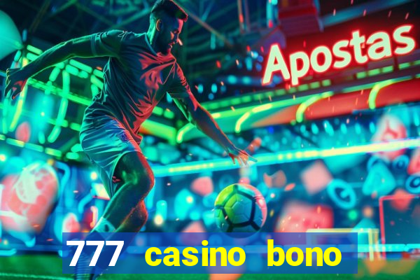 777 casino bono sin depósito