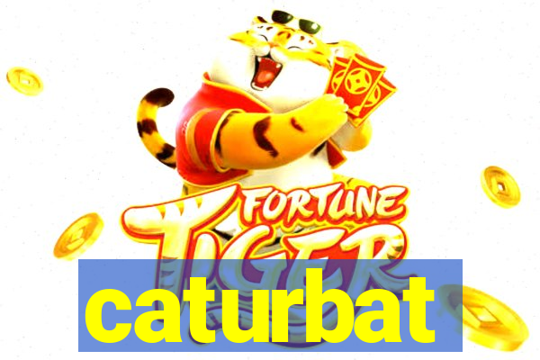 caturbat