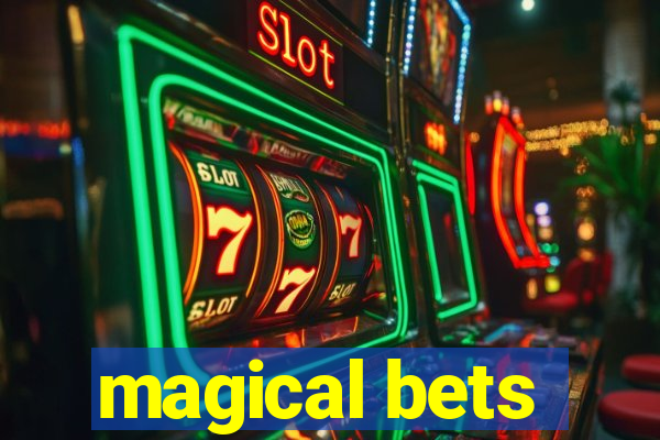 magical bets