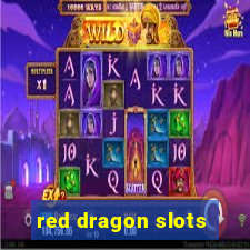 red dragon slots