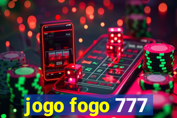 jogo fogo 777