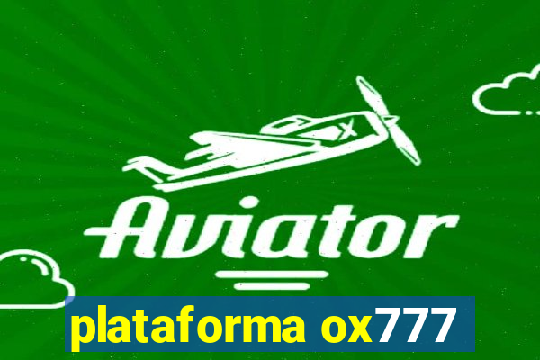 plataforma ox777