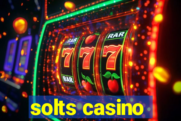 solts casino