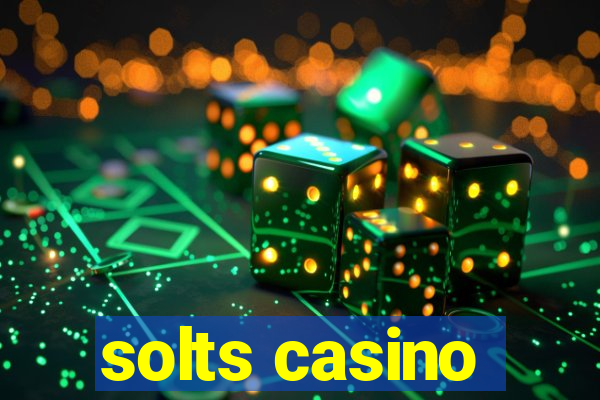 solts casino