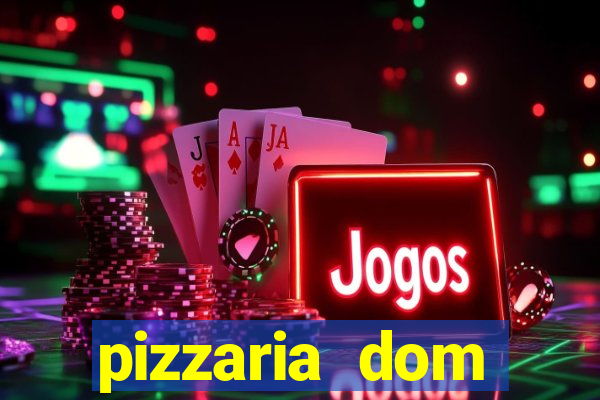 pizzaria dom guilherme guaruja