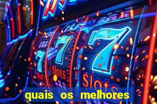 quais os melhores jogos para apostar hoje