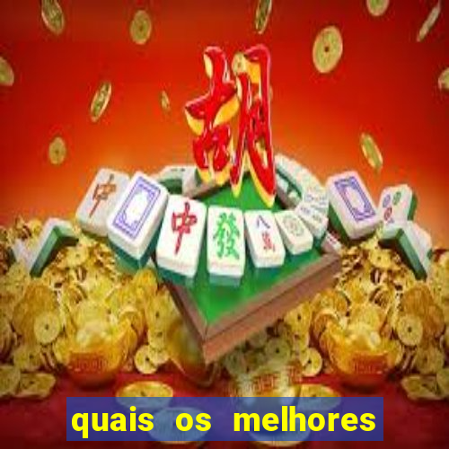 quais os melhores jogos para apostar hoje