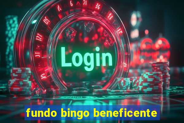 fundo bingo beneficente