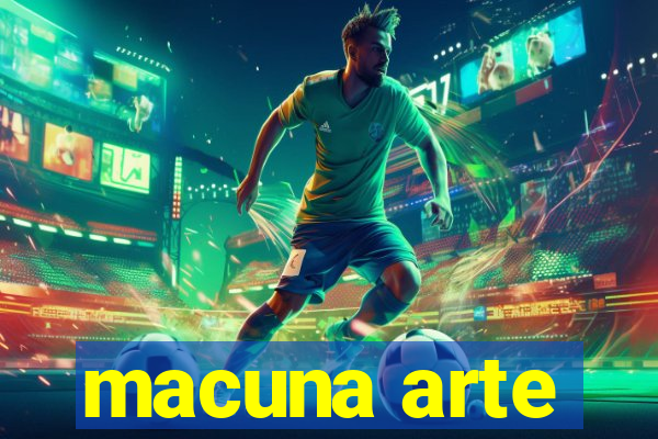 macuna arte