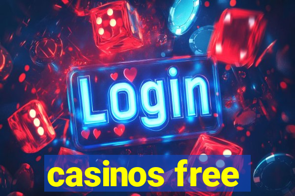 casinos free