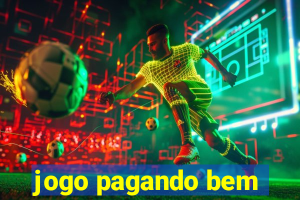 jogo pagando bem