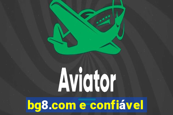 bg8.com e confiável