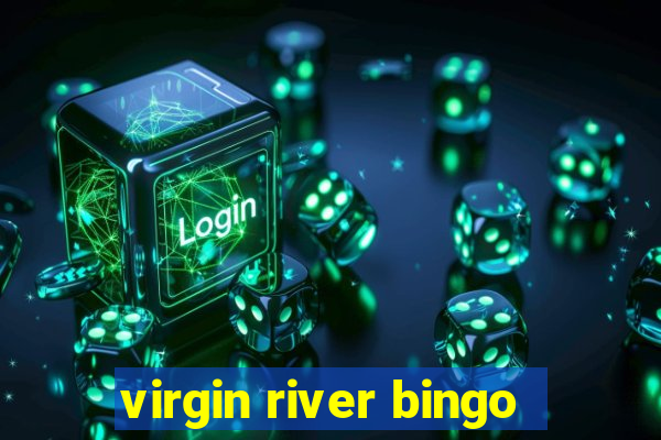 virgin river bingo