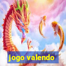 jogo valendo